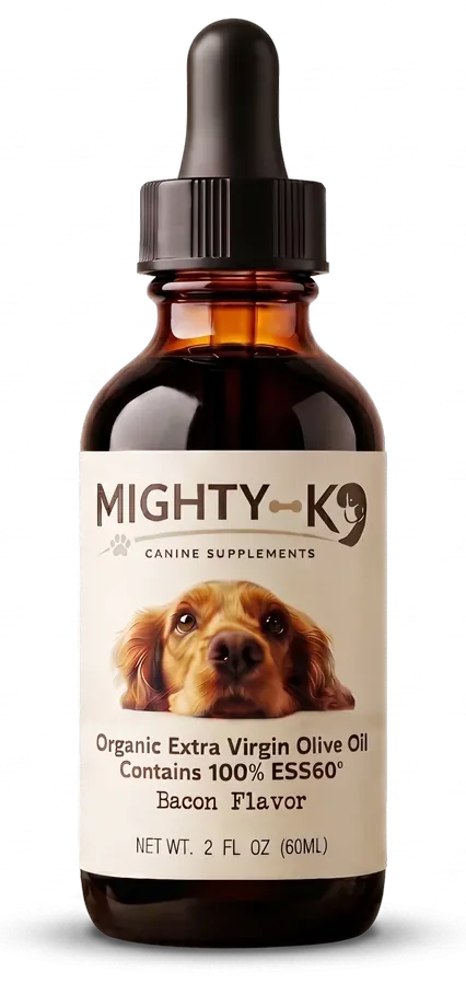 The Mighty K9 bottle front: amber glass, black dropper, cream label reading Organic Extra Virgin Olive Oil, Contains 100% ESS60, Bacon Flavor, Net Wt. 2 fl oz (60 mL)
